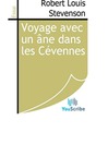 Voyage avec un âne dans les Cévennes (eBook)